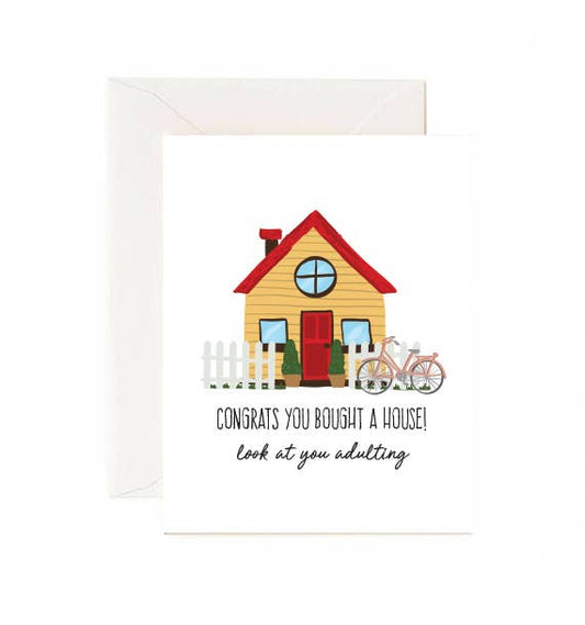 Congrats You Bought A Home - Greeting Card